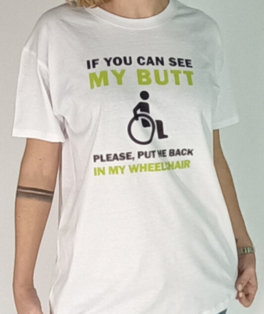 T-Shirt - Λευκό (If you can see my butt... Please, put me back in my wheelchair)