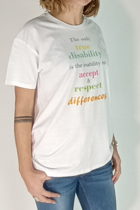 T-Shirt - Λευκό (The only true disability is the inability to accept & respect differences)